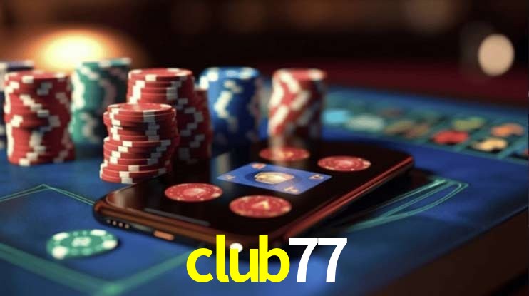 A Revolução dos Aplicativos de Jogos no club77